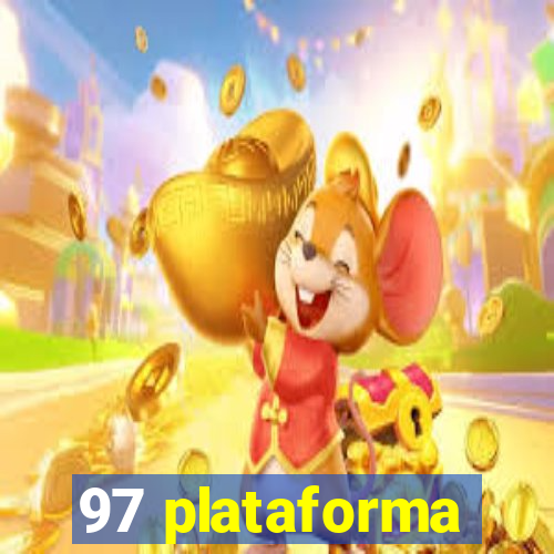 97 plataforma